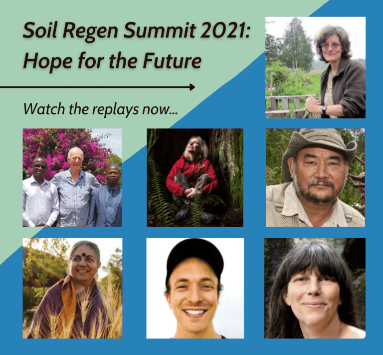 Revisiting Soil Regen Summit 2021 Hope for the Future
